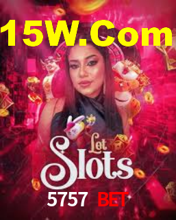 5757 bet,5757.Com