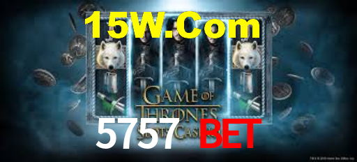 5757 bet,5757.Com
