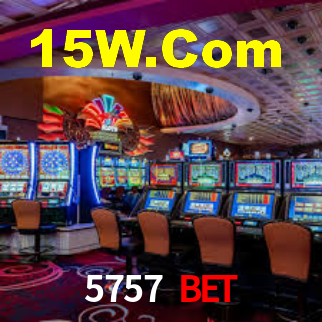 5757 bet,5757.Com