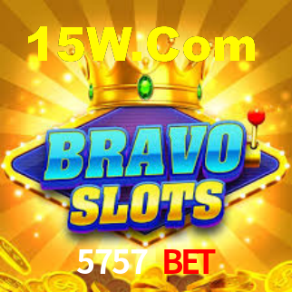 5757 win bet